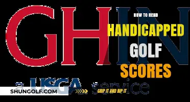 Understanding Handicapped Golf Scores: A Beginner's Guide to Reading Them