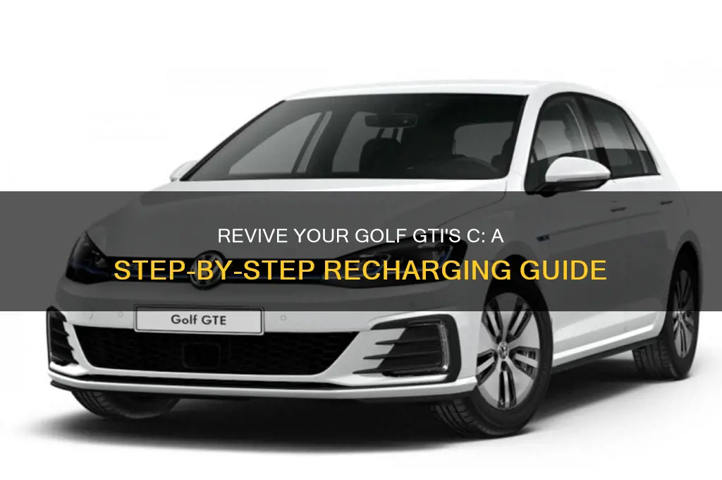 how to recharge a c in golf gti
