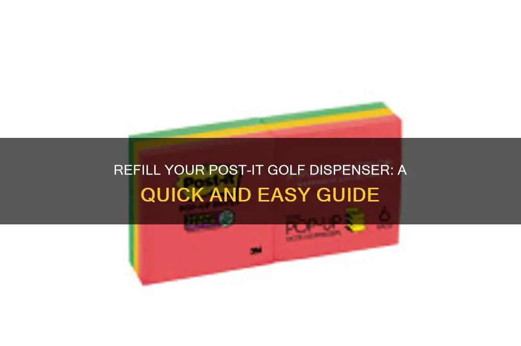 how to refill post it golf dispenser