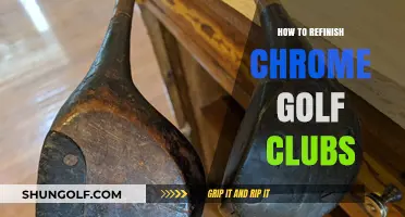 Revive Your Chrome Golf Clubs: A Step-by-Step Refinishing Guide