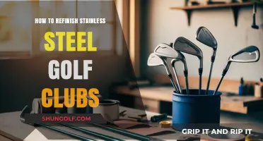 Revive Your Game: Refinishing Stainless Steel Golf Clubs Like a Pro