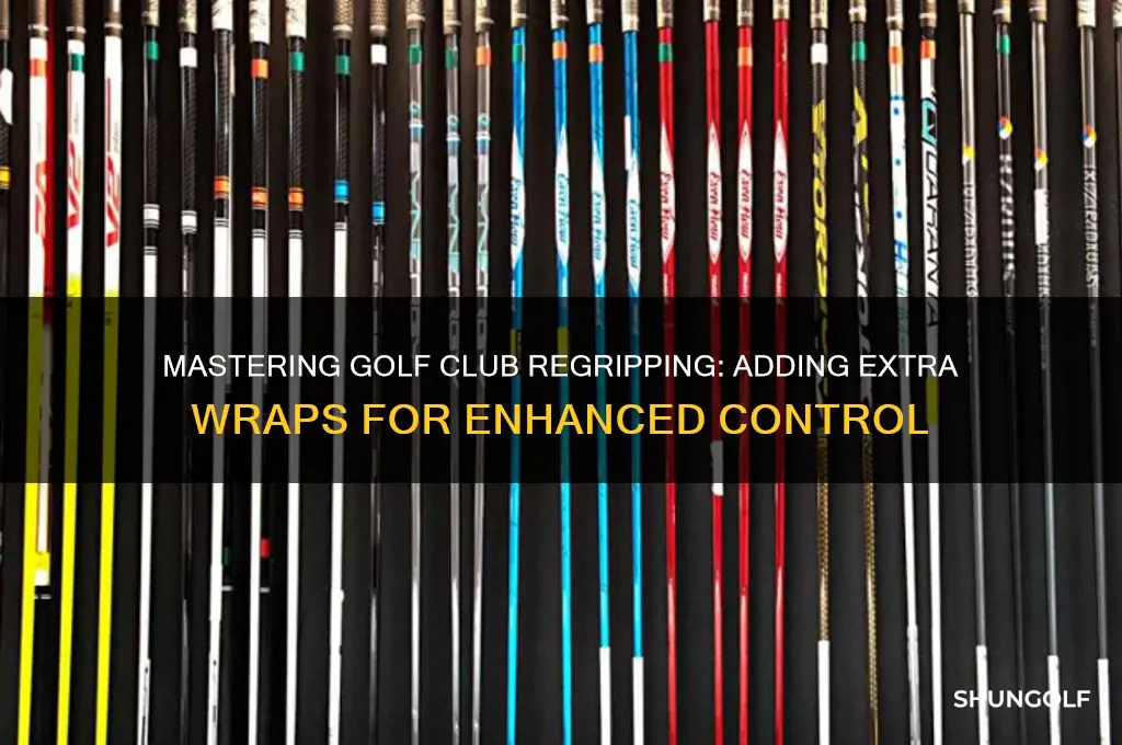 how to regrip golf clubs with extra wraps