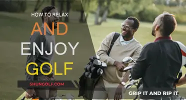 Golf: Relax, Enjoy, and Improve Your Game