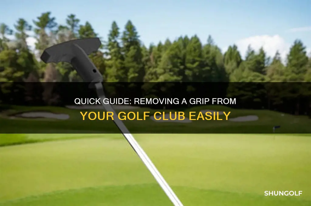 how to remove a a gip from a golf club