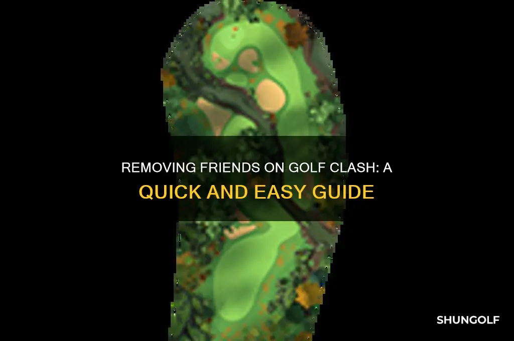 how to remove friends on golf clash
