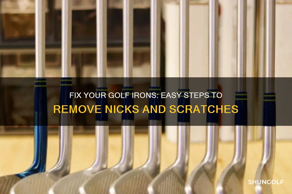 how to remove nicks from golf irons