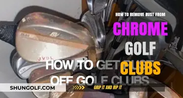 Effective Rust Removal Techniques for Chrome Golf Clubs: A Step-by-Step Guide