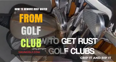 Effective Methods to Remove Rust Water from Your Golf Clubs