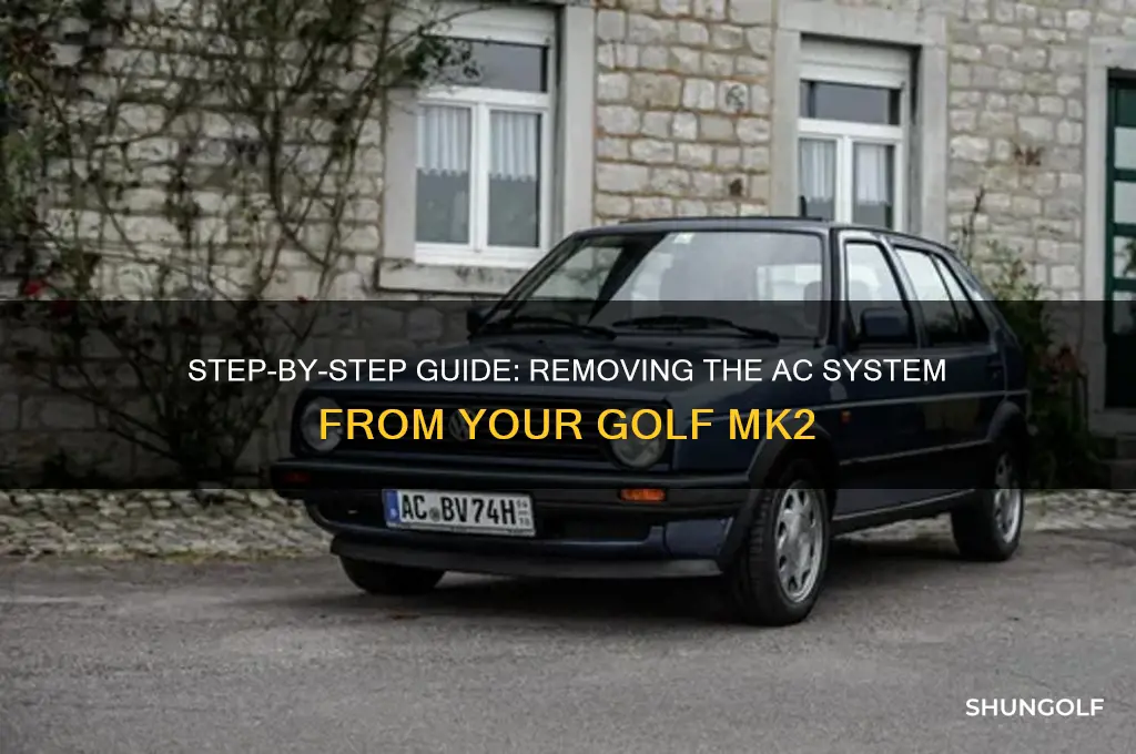 how to remove the ac on a golf mk2