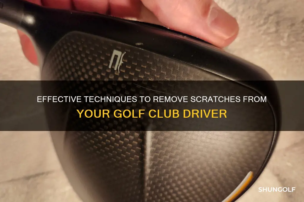 how to remvoe scratches off a driver golf club