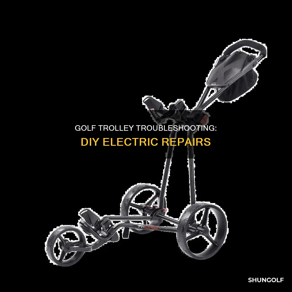 how to repair electric golf trolley
