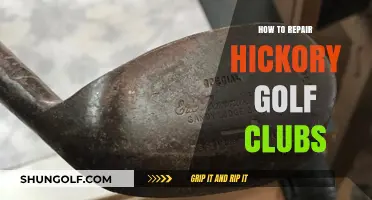 Revive Your Hickory Golf Clubs: Expert Repair Tips and Techniques