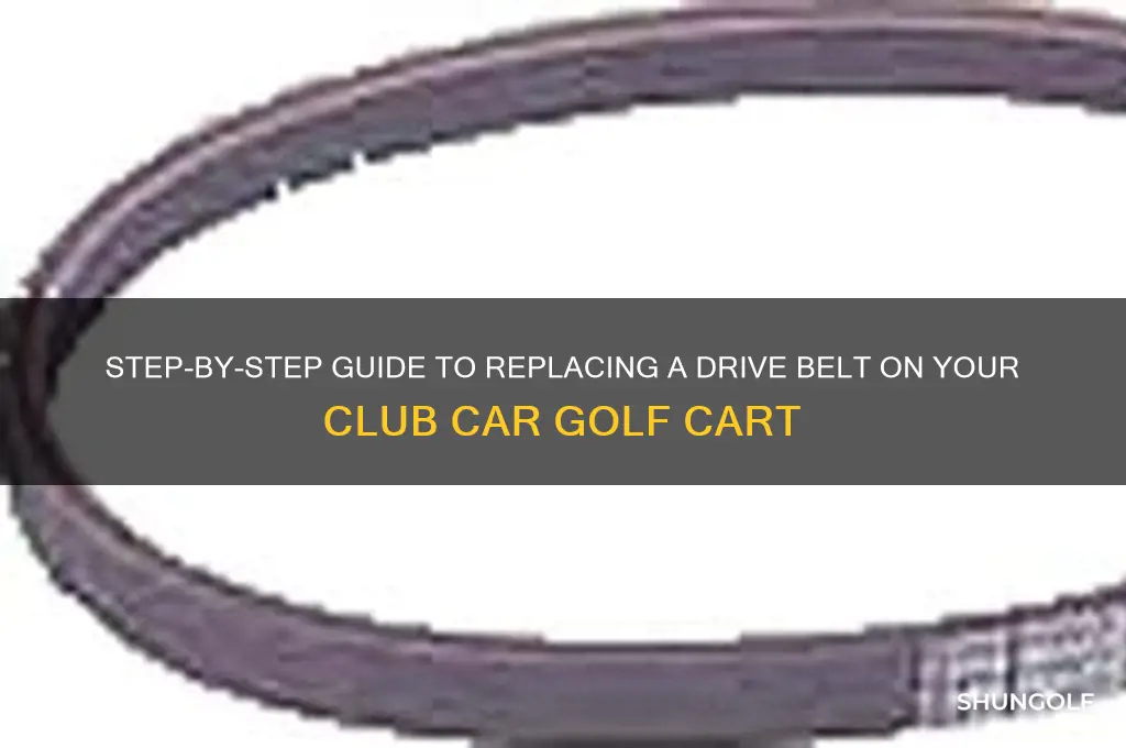 how to replace drive belt on club car golf cart