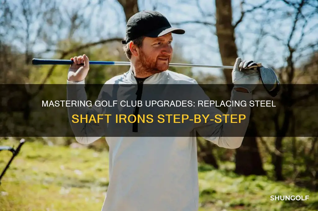how to replace steel shaft iron golf