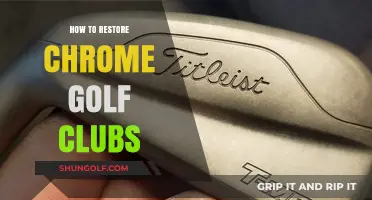Revive Your Chrome Golf Clubs: A Step-by-Step Restoration Guide