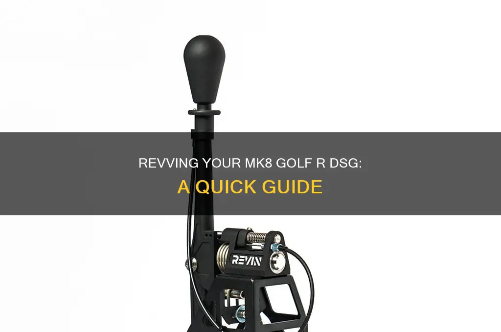 how to rev your mk8 golf r dsg