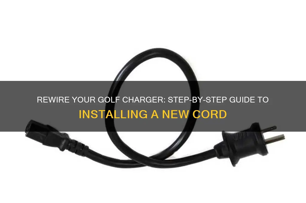 how to rewire new cord to golf charger