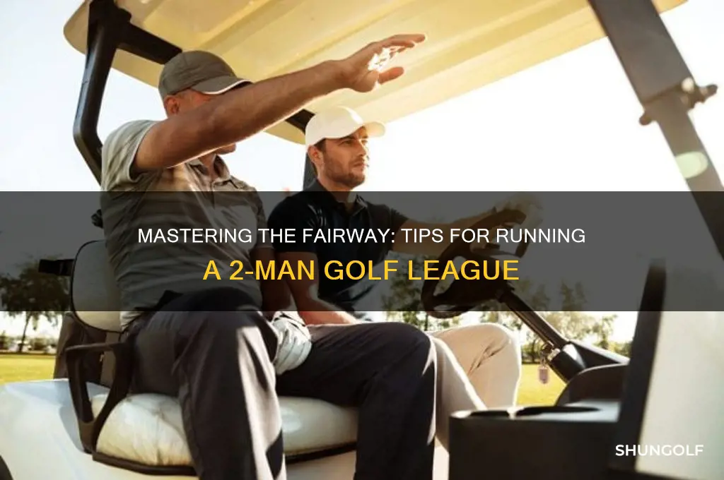 how to run a 2 man golf league