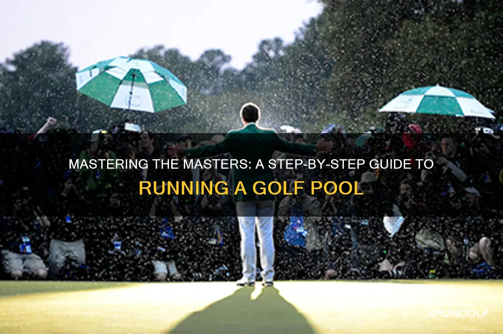 how to run a masters golf pool