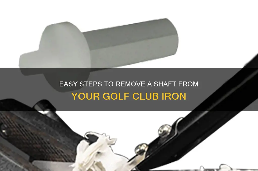 how to rwmove shaft golf club iron