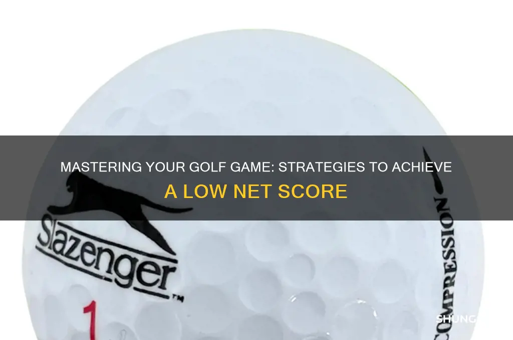 how to score low net in golf