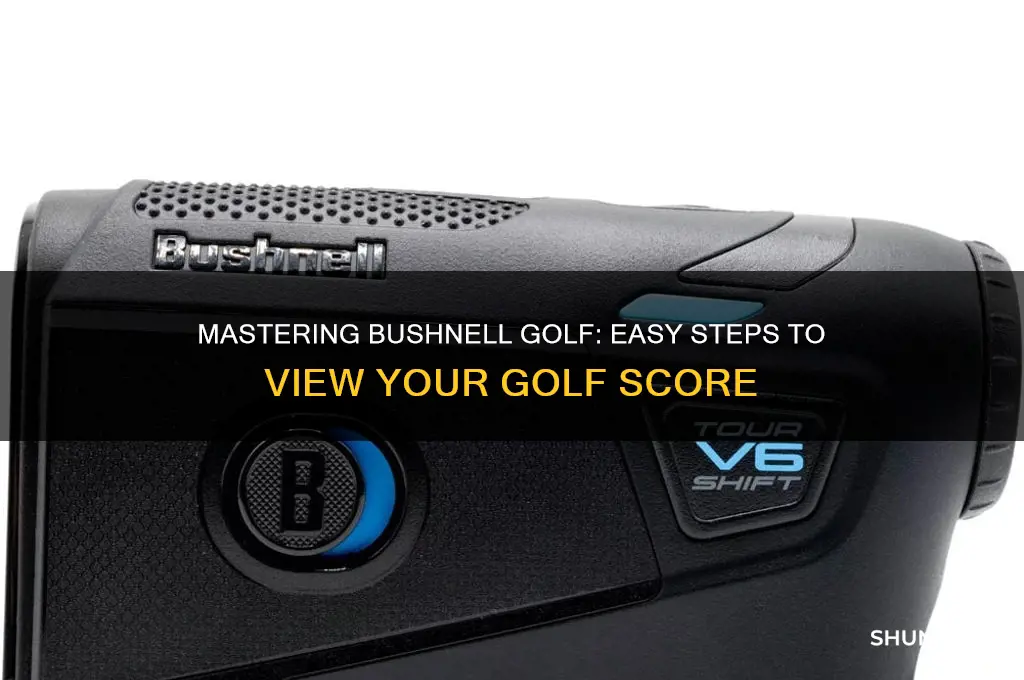 how to see a golf score on bushnell golf