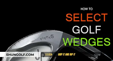 Selecting Wedges: A Golfer's Guide to Choosing the Right Ones