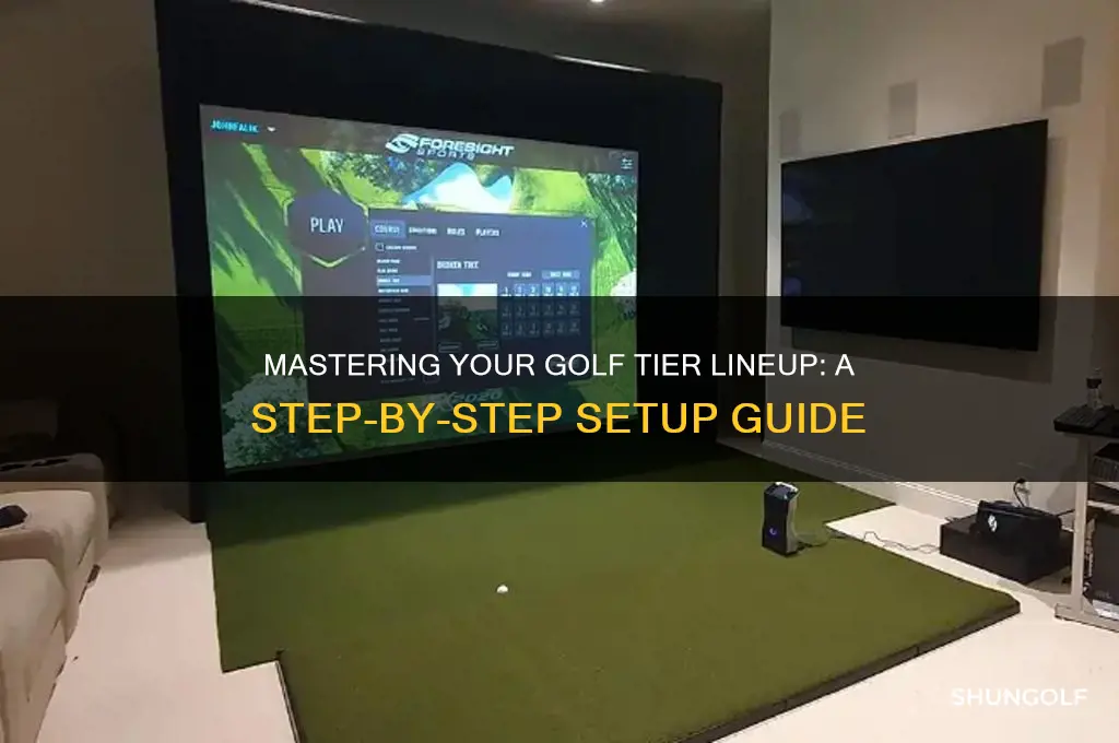 how to set up a golf tier lineup