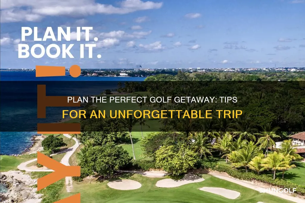 how to set up a golf trip