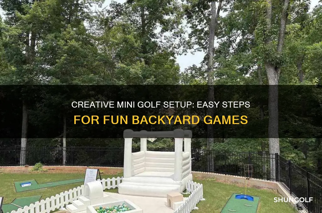 how to set up a mini golf game
