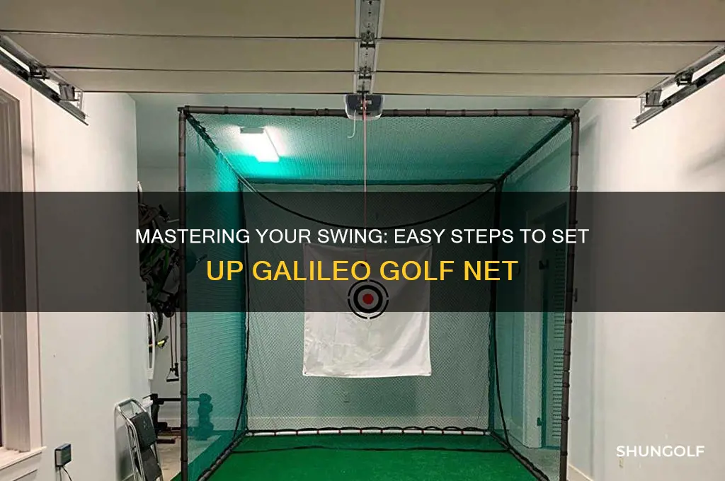how to set up galileo golf net