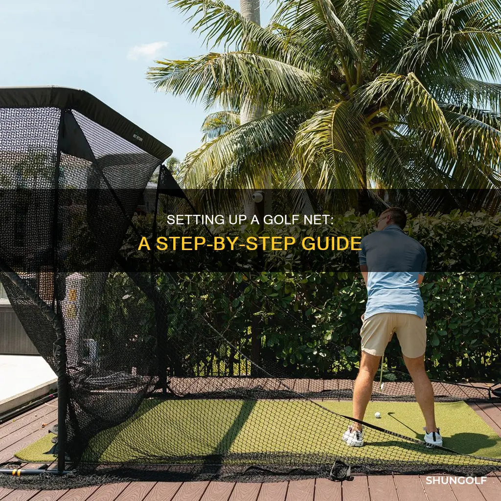 how to set up golf net