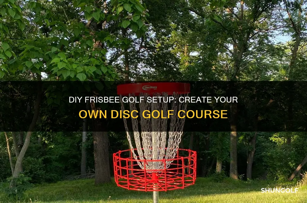 how to set up your own frisbee golf game