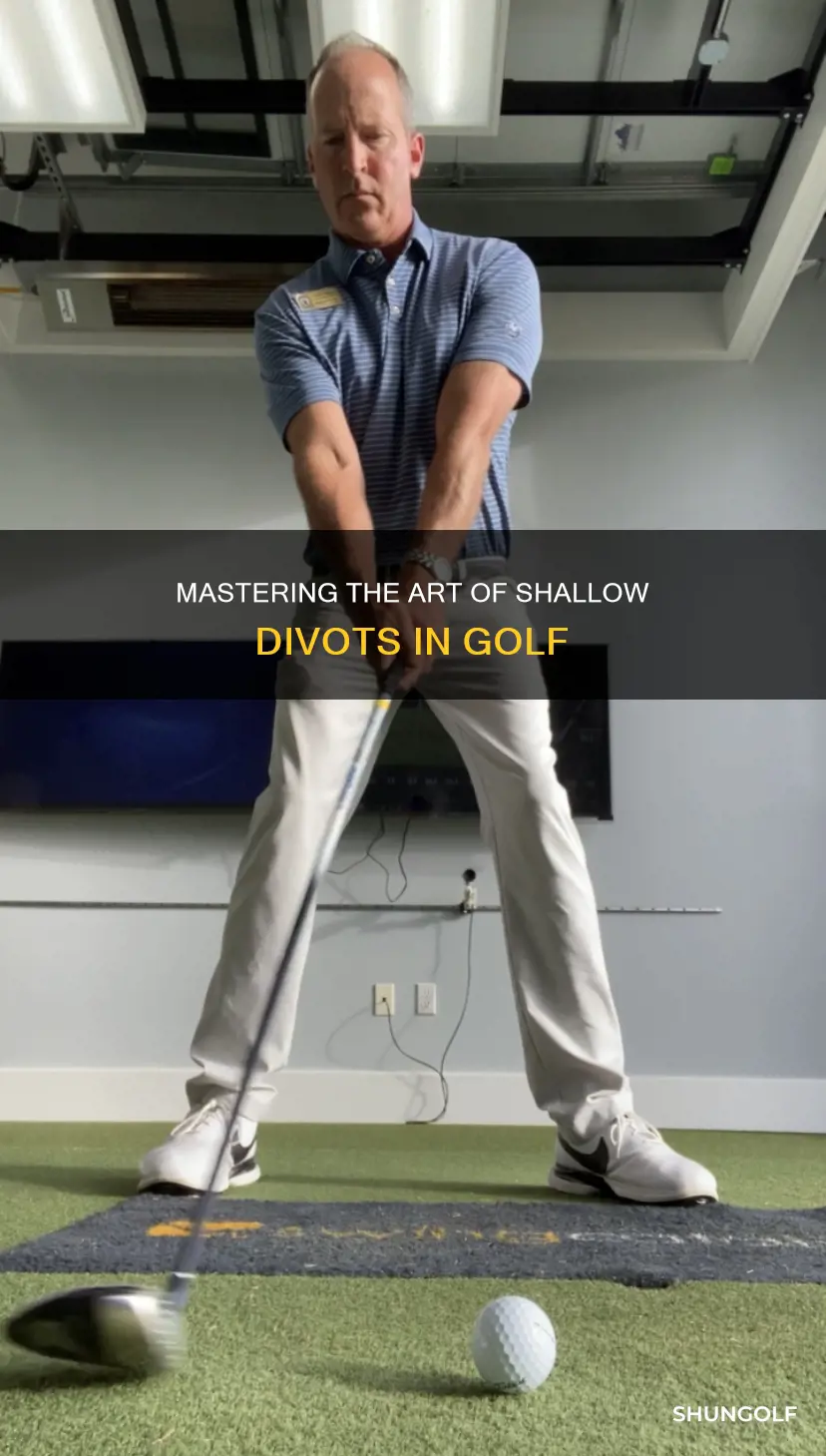 how to shallow divot in golf
