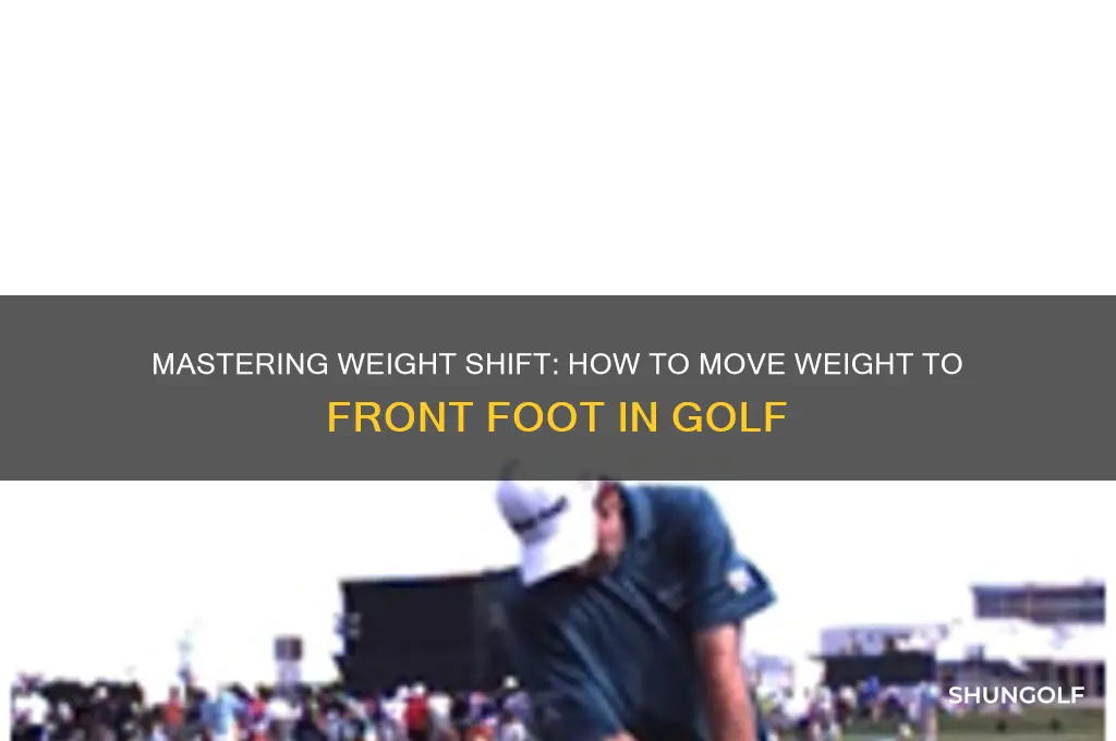 how to shift weight to front foot golf