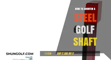DIY Guide: Shortening Your Steel Golf Shaft for a Custom Fit