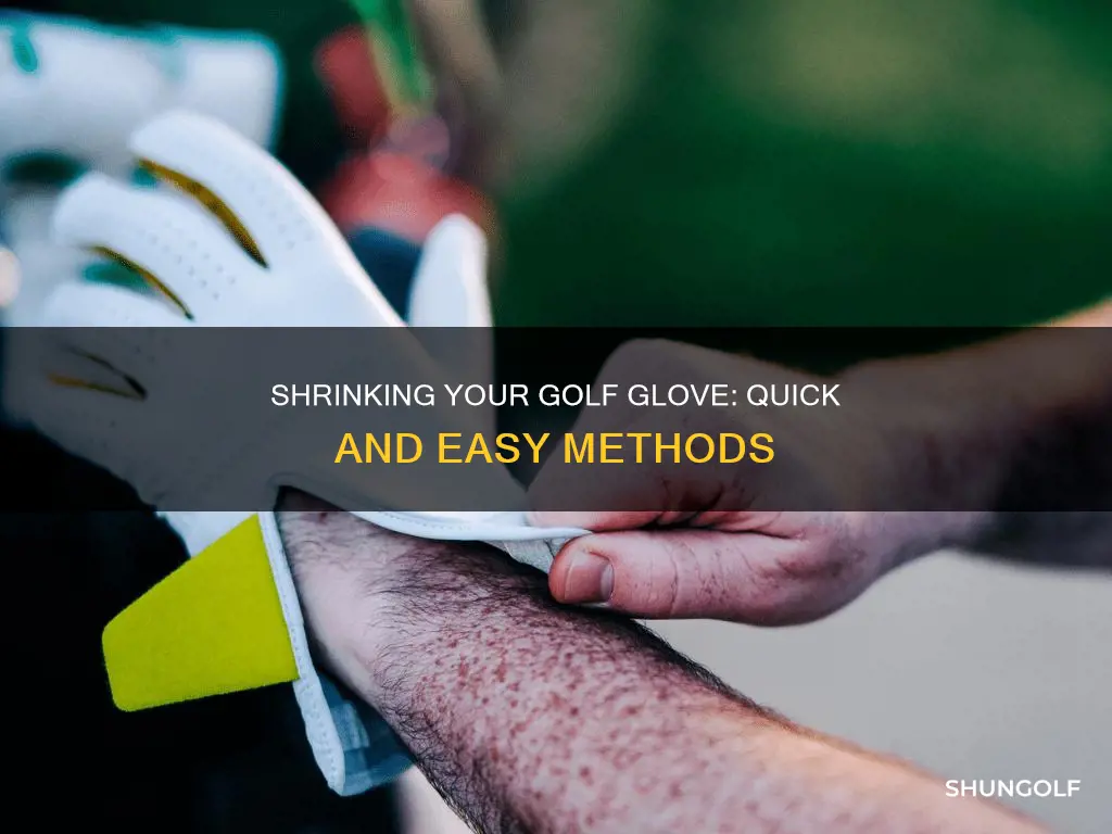 how to shrink a golf glove