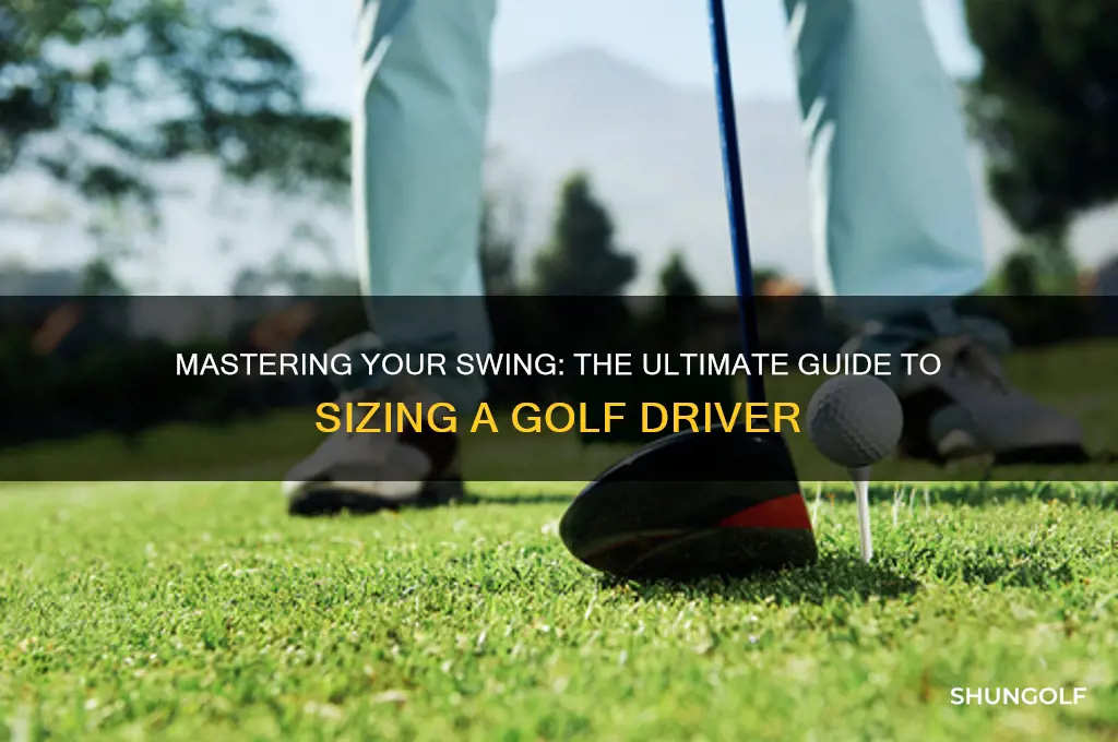 how to size a golf club driver