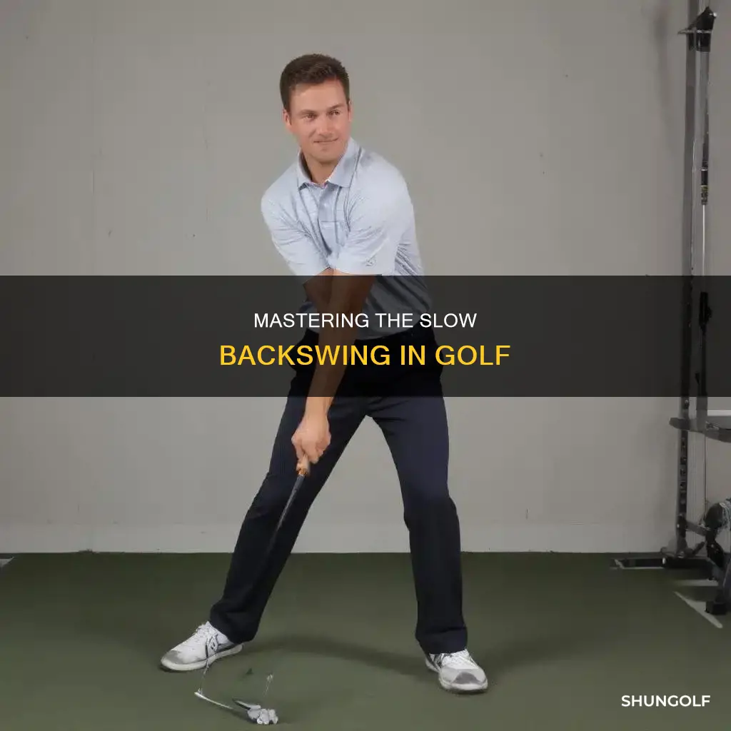 how to slow backswing golf