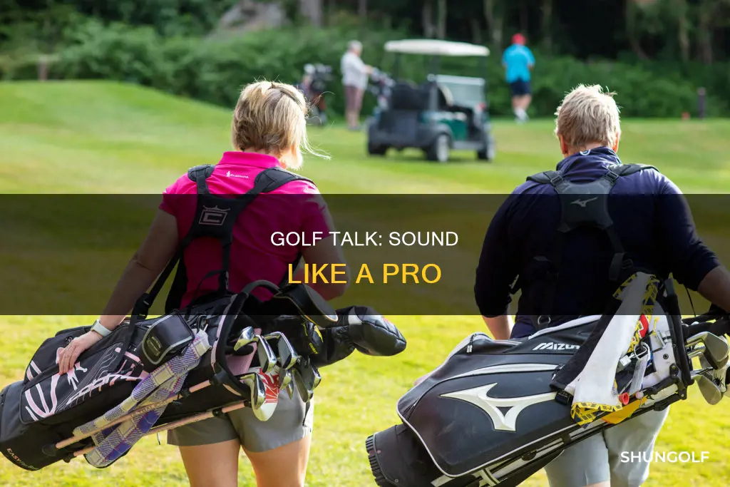 how to sound like a golfer