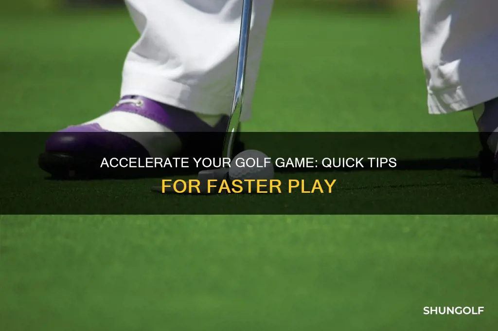 how to speed up the game of golf