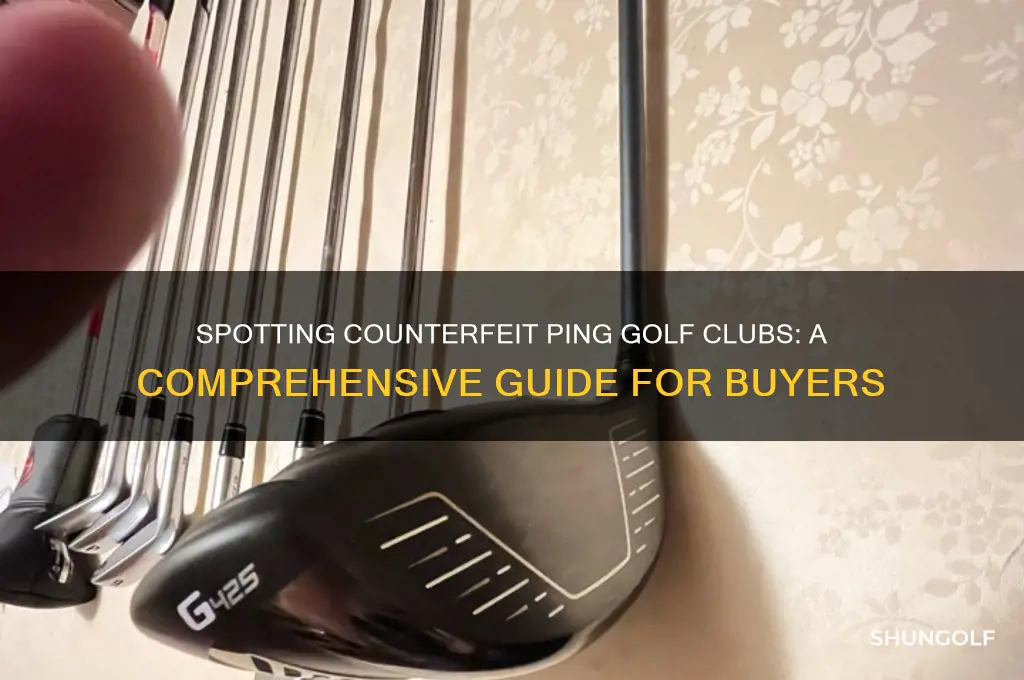 how to spot fake ping golf clubs