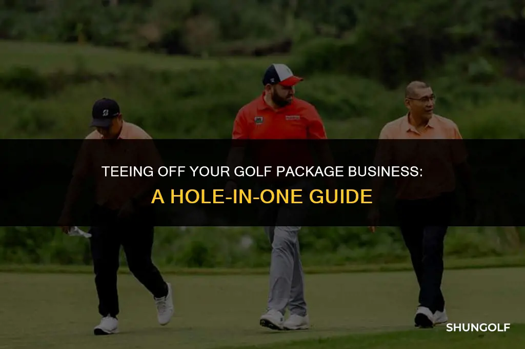 how to start a golf package business