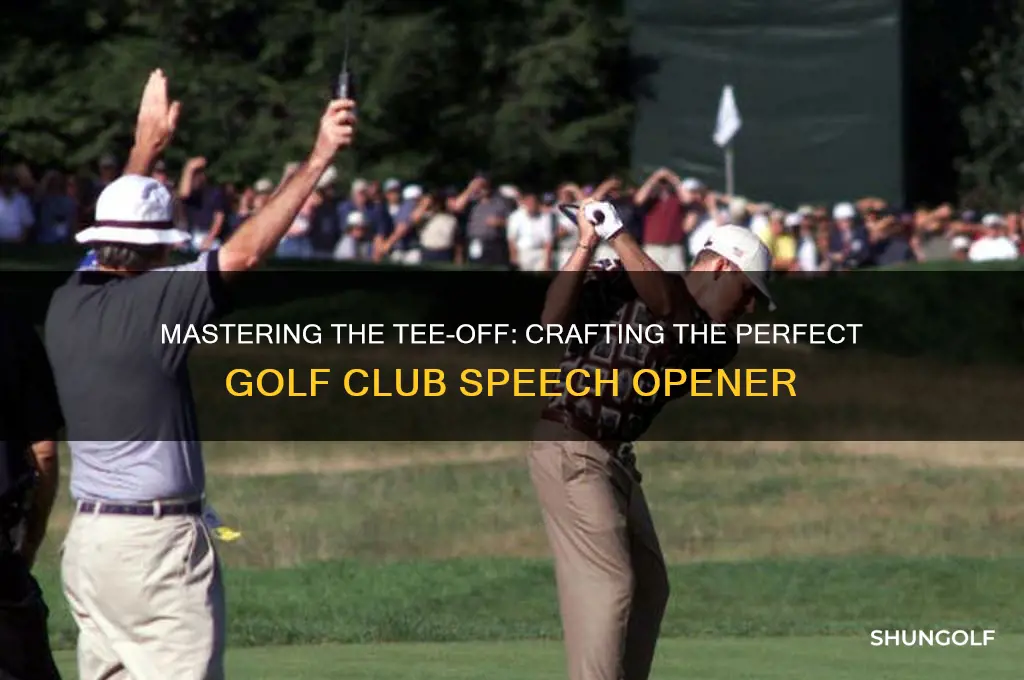 how to start a speech at a golf club