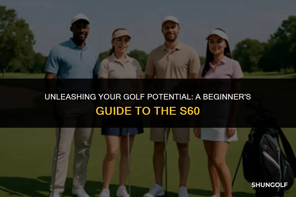 how to start golf s60