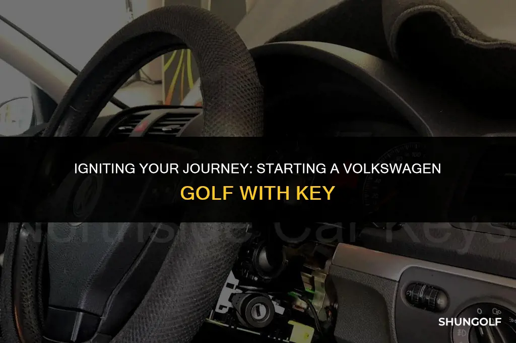 how to start volkswagen golf with key