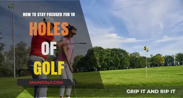 Mastering Mental Toughness: Stay Focused Through 18 Holes of Golf
