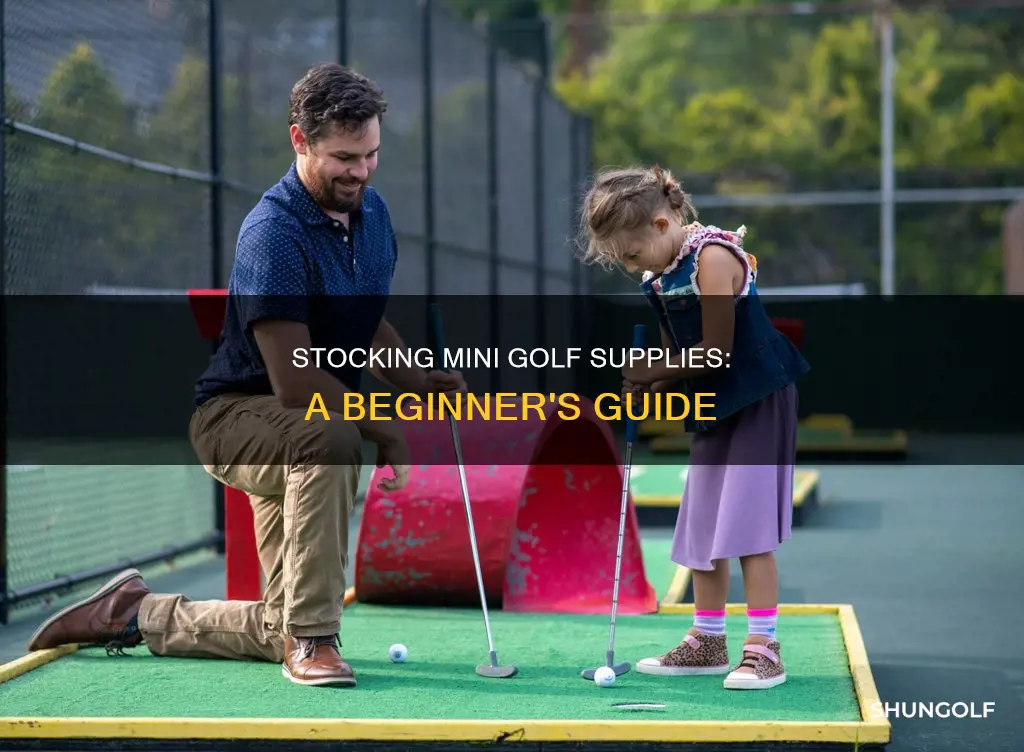 how to stock mini golf supplies