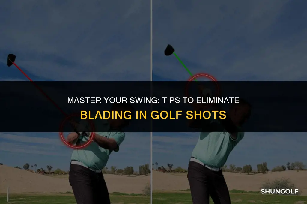 how to stop blading golf shots