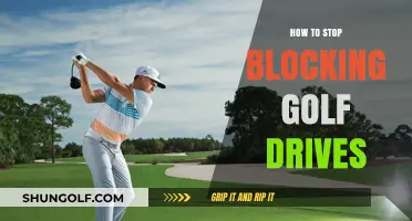 Unleash Your Golf Drives: Tips to Stop Blocking and Improve Your Game